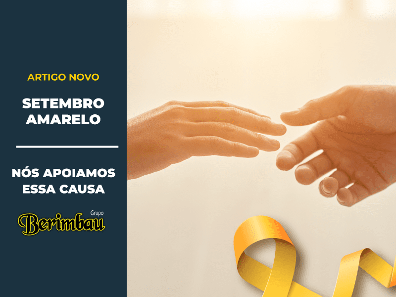 Setembro Amarelo – Nós apoiamos essa causa