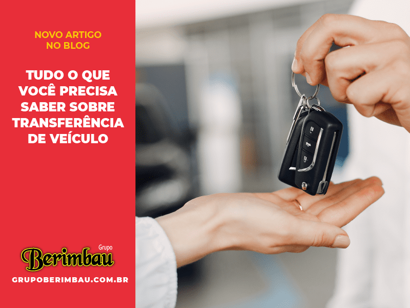 Tudo o que você precisa saber sobre transferência de veículos